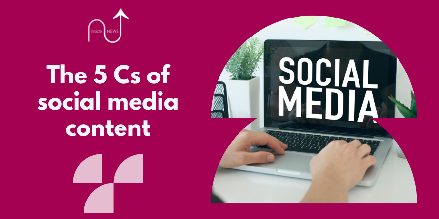 The 5 Cs of social media content